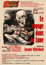 Offenbach - Le voyage dans la lune - Les Clefs Lyriques - Orchestre Philarmonique des Yvelines
